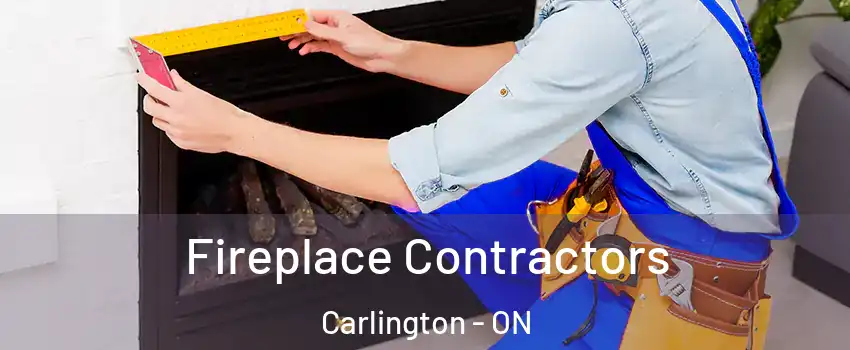  Fireplace Contractors Carlington - ON