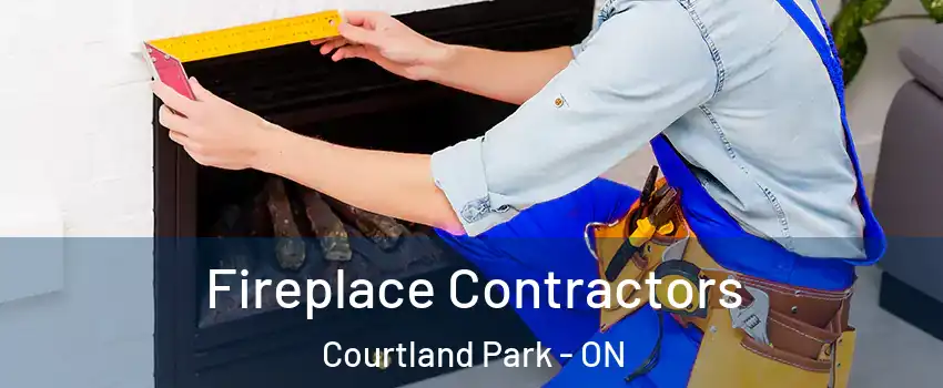  Fireplace Contractors Courtland Park - ON