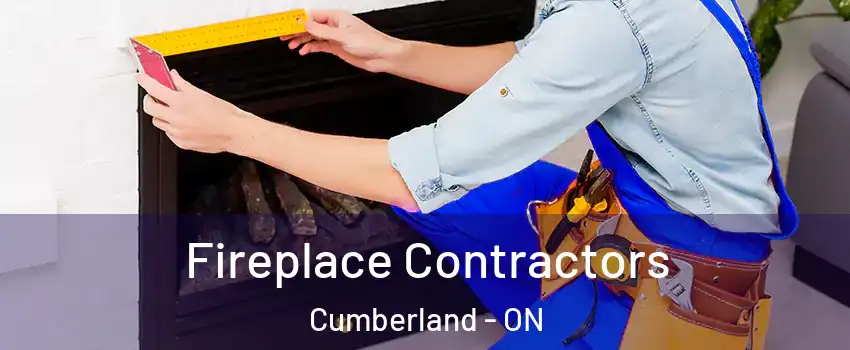  Fireplace Contractors Cumberland - ON