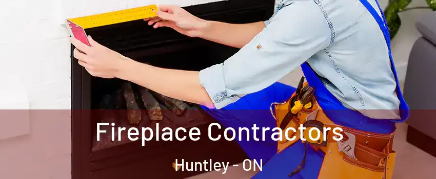  Fireplace Contractors Huntley - ON