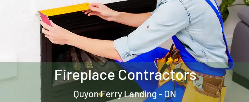  Fireplace Contractors Quyon Ferry Landing - ON