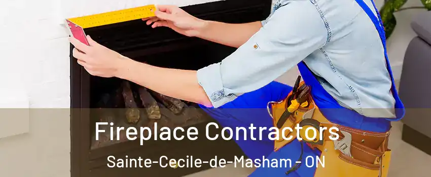  Fireplace Contractors Sainte-Cecile-de-Masham - ON