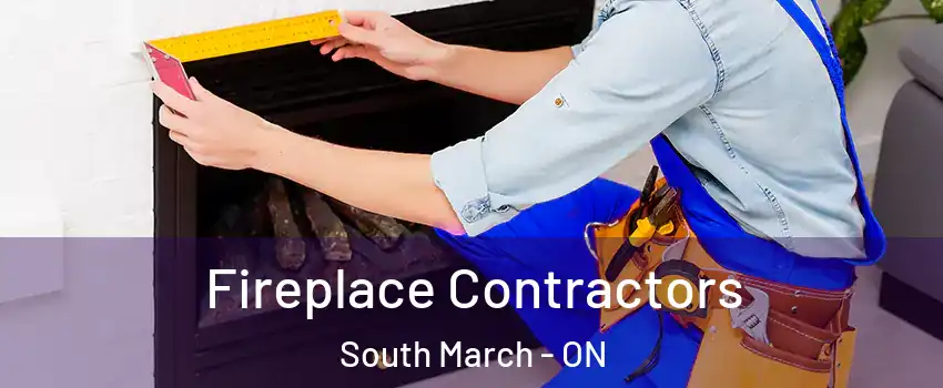  Fireplace Contractors South March - ON