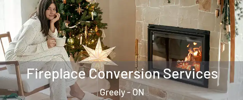  Fireplace Conversion Services Greely - ON