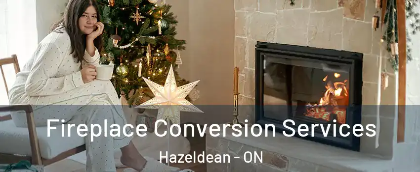  Fireplace Conversion Services Hazeldean - ON