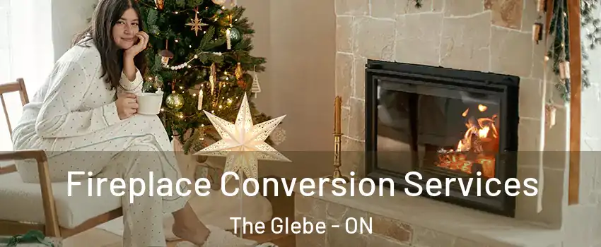  Fireplace Conversion Services The Glebe - ON