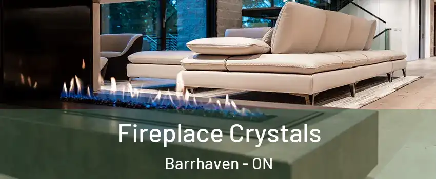  Fireplace Crystals Barrhaven - ON