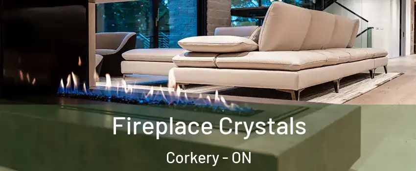  Fireplace Crystals Corkery - ON