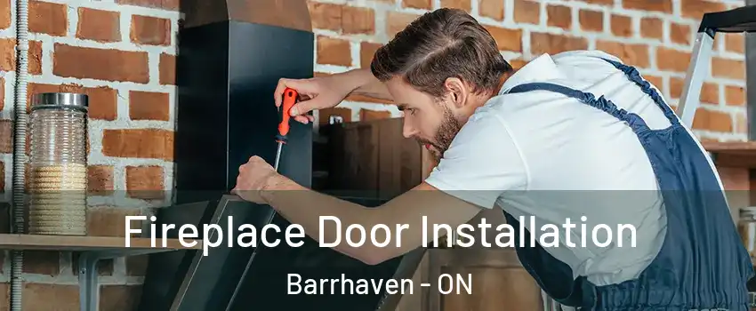  Fireplace Door Installation Barrhaven - ON