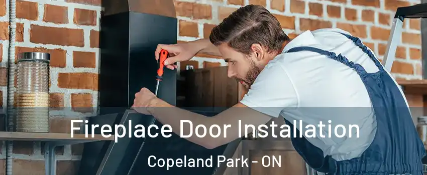  Fireplace Door Installation Copeland Park - ON