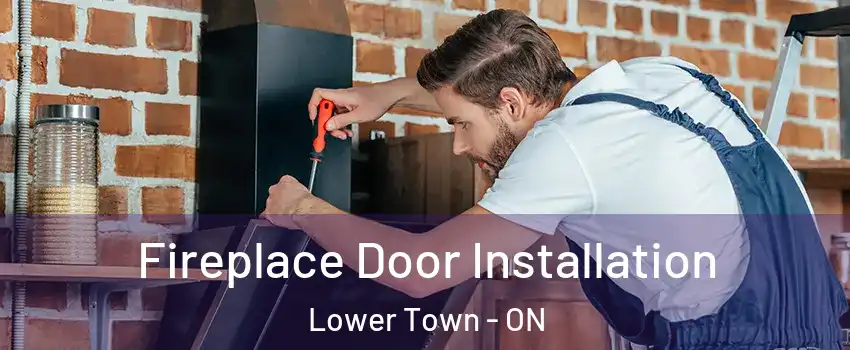  Fireplace Door Installation Lower Town - ON