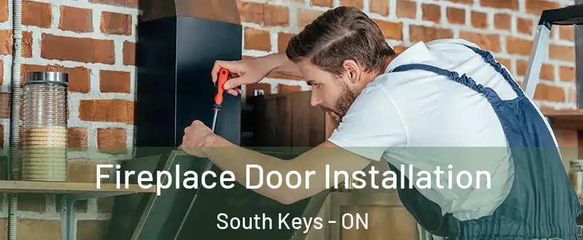  Fireplace Door Installation South Keys - ON