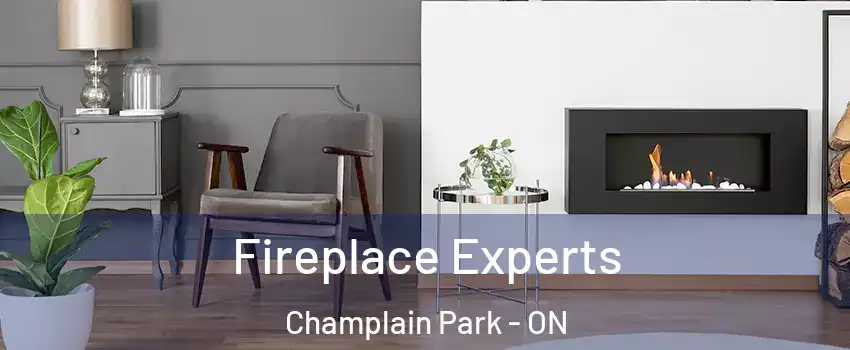  Fireplace Experts Champlain Park - ON