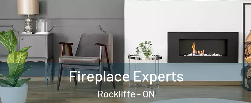  Fireplace Experts Rockliffe - ON