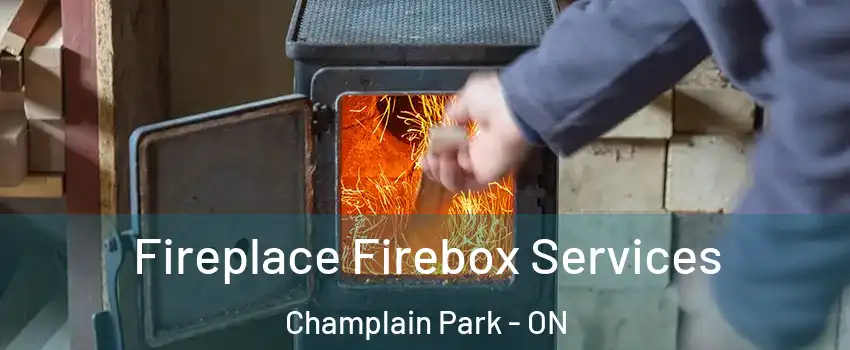  Fireplace Firebox Services Champlain Park - ON