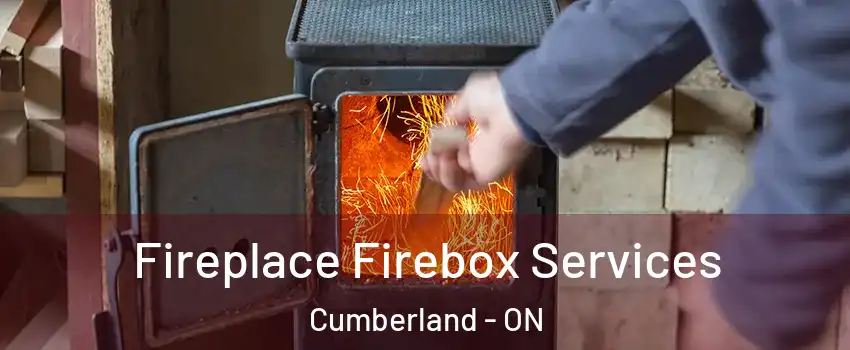  Fireplace Firebox Services Cumberland - ON