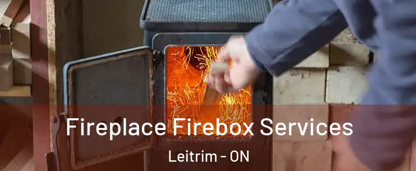  Fireplace Firebox Services Leitrim - ON