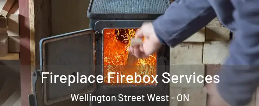  Fireplace Firebox Services Wellington Street West - ON