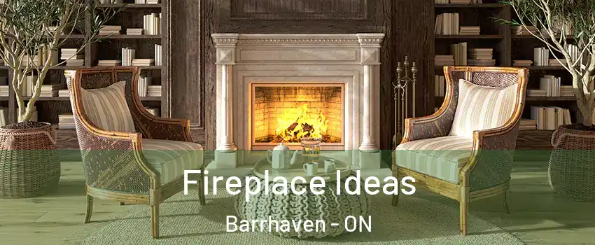  Fireplace Ideas Barrhaven - ON