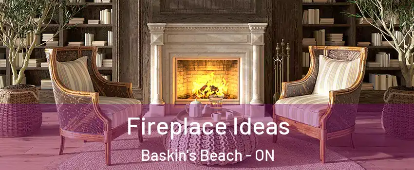  Fireplace Ideas Baskin's Beach - ON