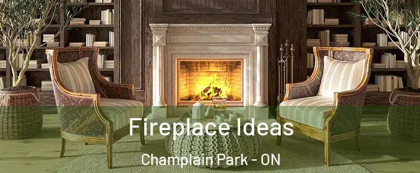  Fireplace Ideas Champlain Park - ON