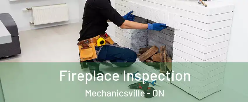  Fireplace Inspection Mechanicsville - ON