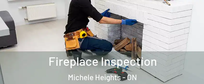  Fireplace Inspection Michele Heights - ON