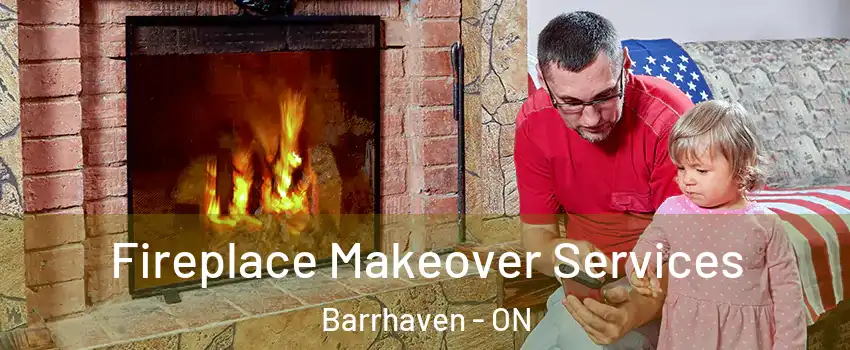  Fireplace Makeover Services Barrhaven - ON