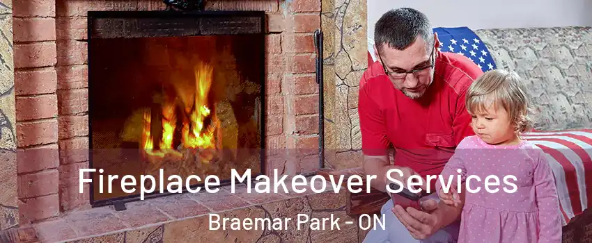  Fireplace Makeover Services Braemar Park - ON