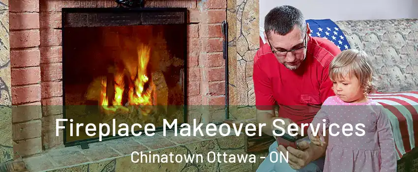  Fireplace Makeover Services Chinatown Ottawa - ON