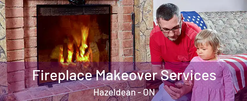  Fireplace Makeover Services Hazeldean - ON