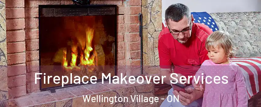  Fireplace Makeover Services Wellington Village - ON