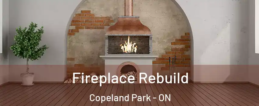  Fireplace Rebuild Copeland Park - ON