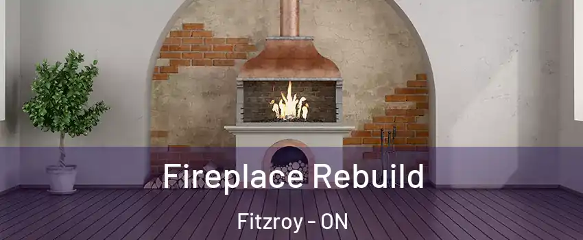  Fireplace Rebuild Fitzroy - ON