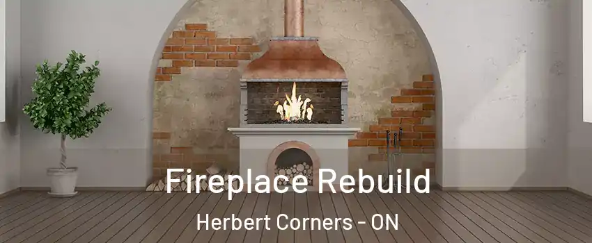  Fireplace Rebuild Herbert Corners - ON