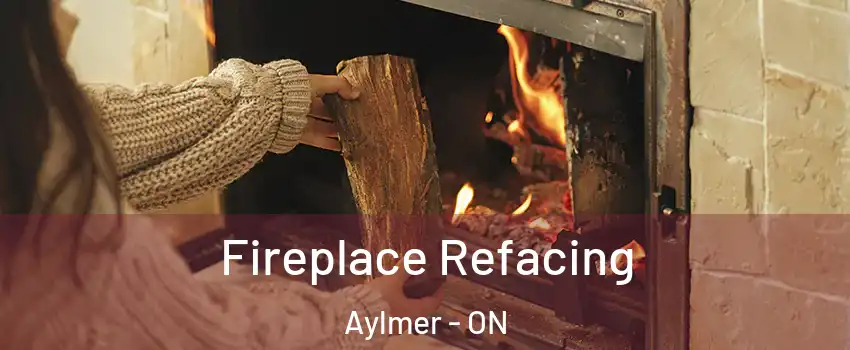  Fireplace Refacing Aylmer - ON