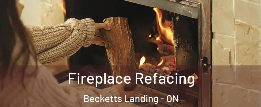  Fireplace Refacing Becketts Landing - ON