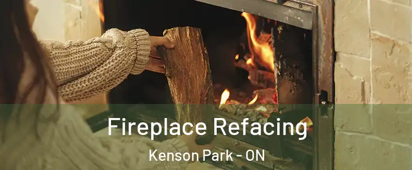  Fireplace Refacing Kenson Park - ON