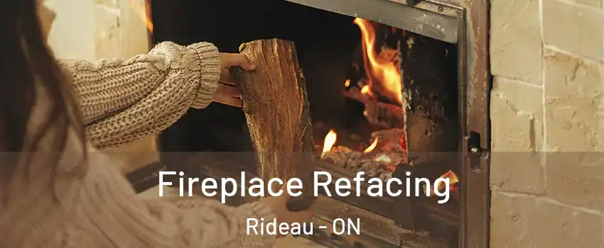  Fireplace Refacing Rideau - ON