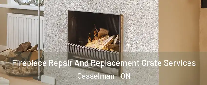  Fireplace Repair And Replacement Grate Services Casselman - ON