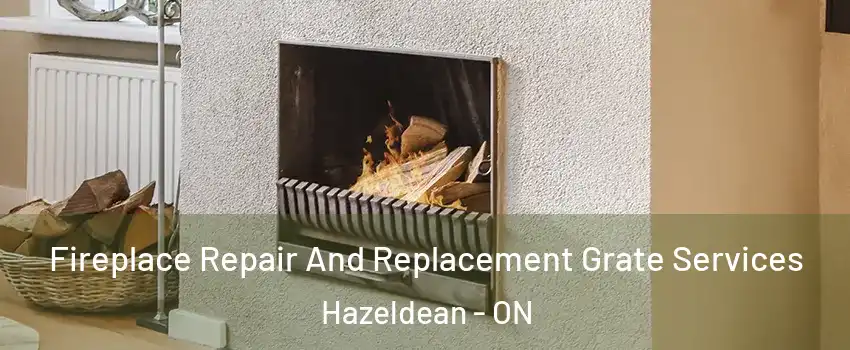  Fireplace Repair And Replacement Grate Services Hazeldean - ON