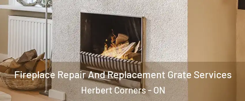  Fireplace Repair And Replacement Grate Services Herbert Corners - ON