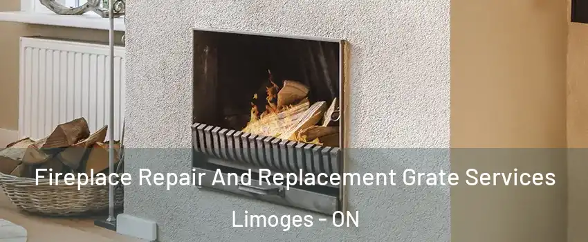  Fireplace Repair And Replacement Grate Services Limoges - ON