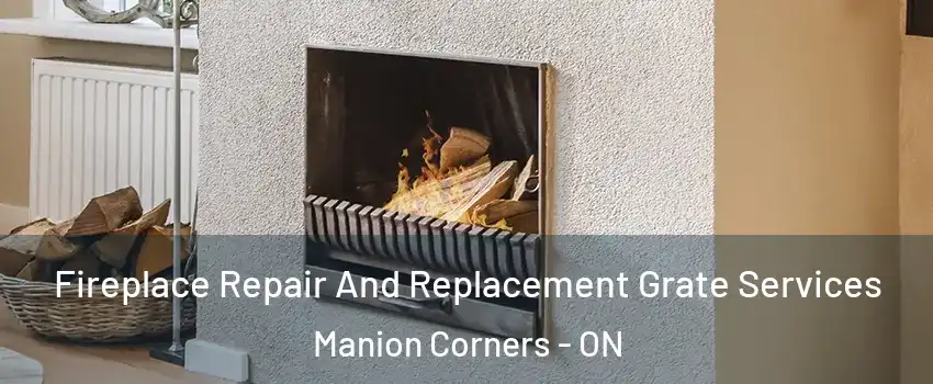  Fireplace Repair And Replacement Grate Services Manion Corners - ON