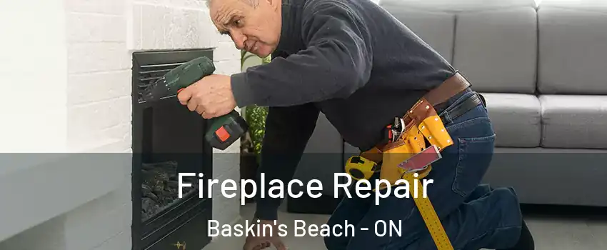  Fireplace Repair Baskin's Beach - ON