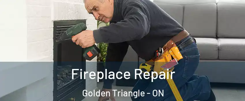  Fireplace Repair Golden Triangle - ON