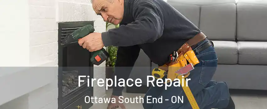  Fireplace Repair Ottawa South End - ON