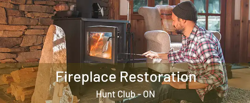  Fireplace Restoration Hunt Club - ON