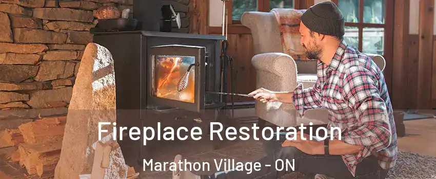  Fireplace Restoration Marathon Village - ON