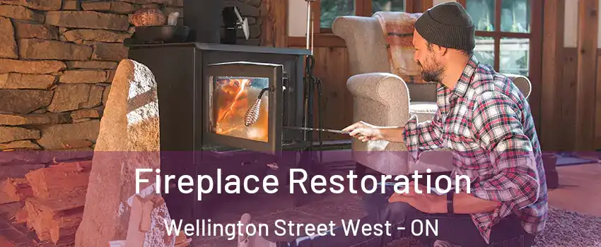  Fireplace Restoration Wellington Street West - ON